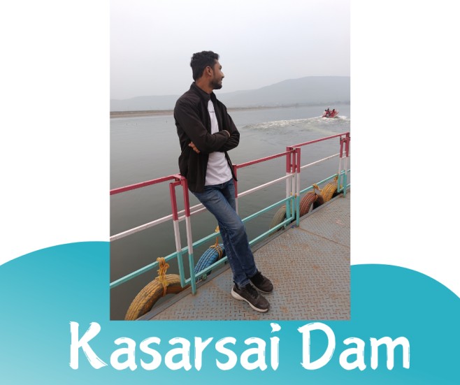 Kasarsai Dam Maharashtra